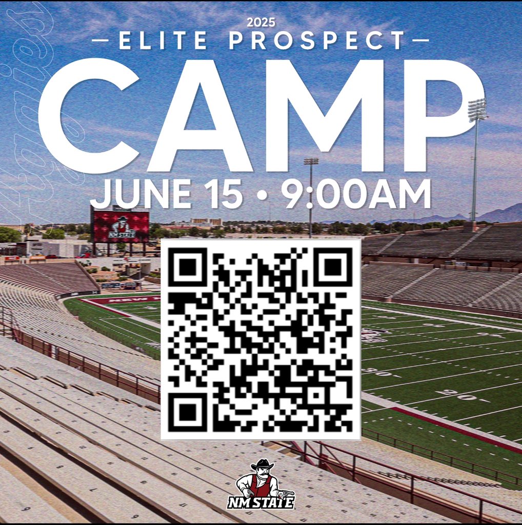 New Mexico State 
2025 Prospect Football Camp 
June 15th, Sunday 
9 AM Check-In 
Las Cruces, NM 📍

What a HUGE opportunity for you to get evaluated by our coaching staff and showcase your talent!
You DO NOT want to miss out! Sign up using the QR code below! 

 #RideForTheBrand
