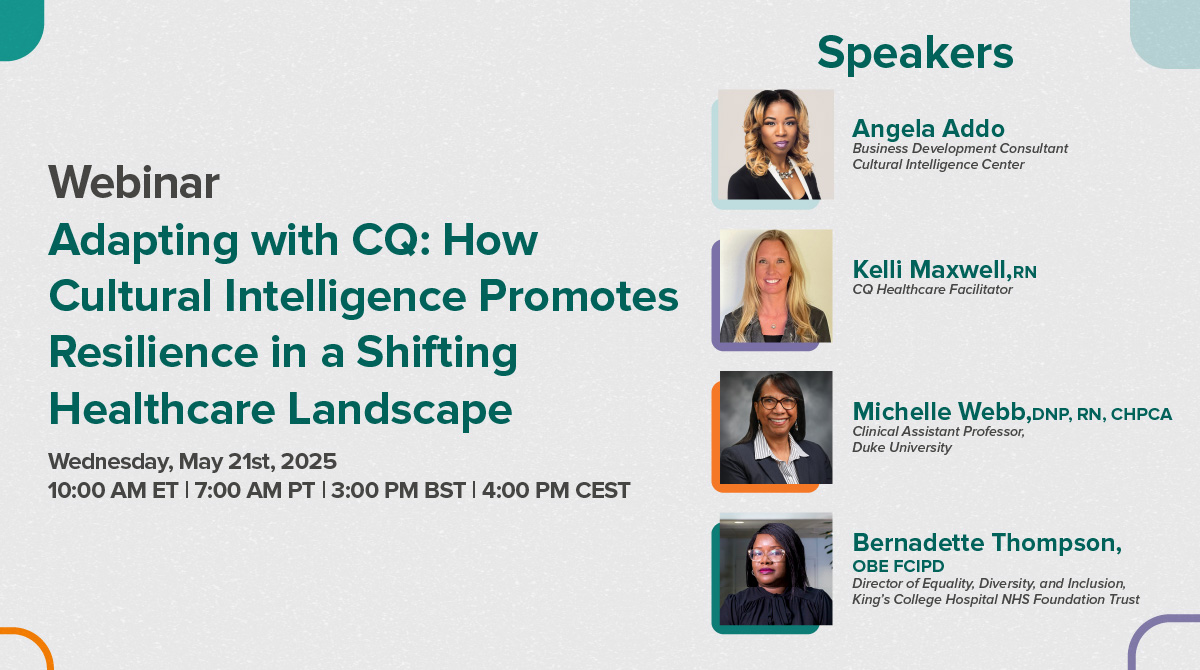 📺 Webinar Annoucement!

Join us on May 21st for a complimentary webinar, Adapting with CQ: How Cultural Intelligence Promotes Resilience in a Shifting Healthcare Landscape

Register today: culturalq.com/adapting-with-…