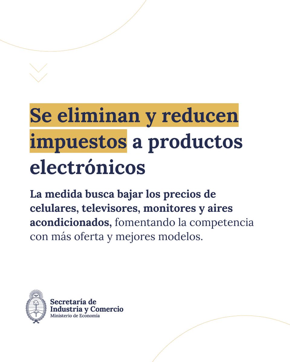 ComercioArg's tweet image. SE ELIMINAN IMPUESTOS A PRODUCTOS ELECTRÓNICOS
Continuamos avanzando con medidas para reducir impuestos, promover una mayor competencia y acercar los precios locales a los internacionales.
Más información: argentina.gob.ar/noticias/el-go…
