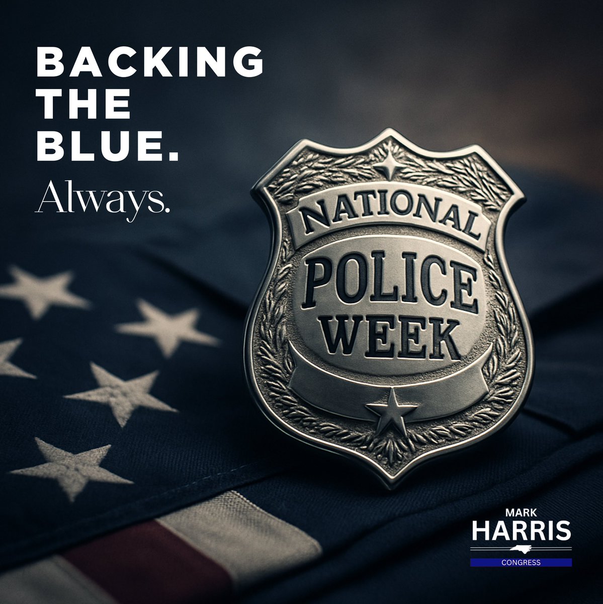 MarkHarrisNC8's tweet image. This National Police Week, we honor the brave men and women who wear the badge, protect our communities, and run toward danger so others don’t have to. I will always stand with our law enforcement community.