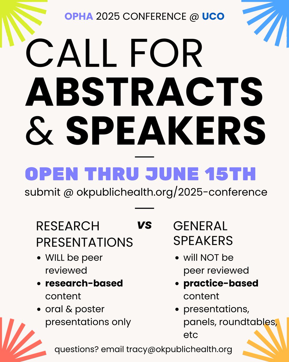 The Oklahoma Public Health Association (OPHA) is calling for abstracts and speakers for their 2025 conference. 

For full details (including a link to apply) please visit, okpublichealth.org/2025-conference. 

Abstracts and speaker submissions are due by Sunday, June 15, 2025.