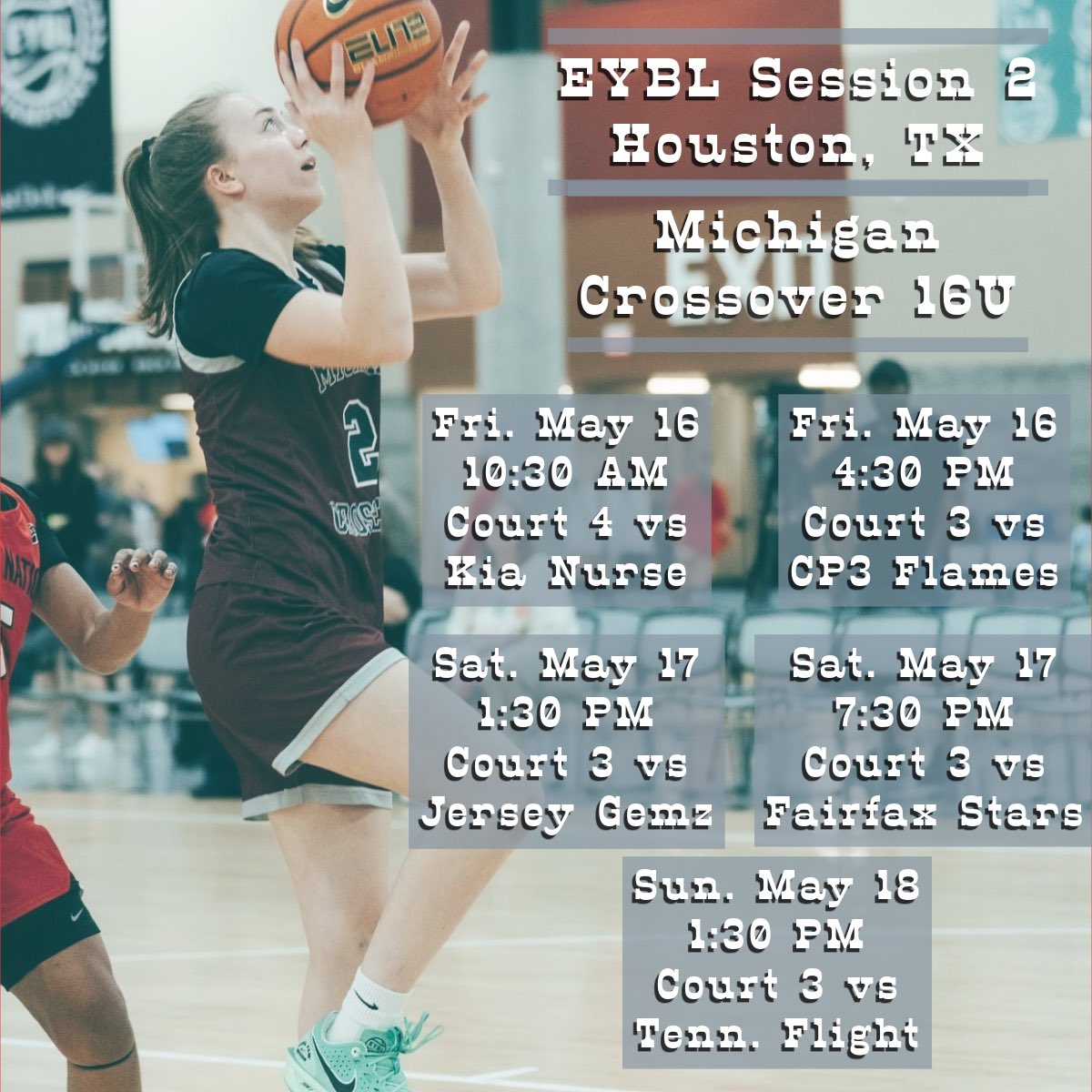 Here’s my weekend schedule for EYBL Session 2 in Houston, TX