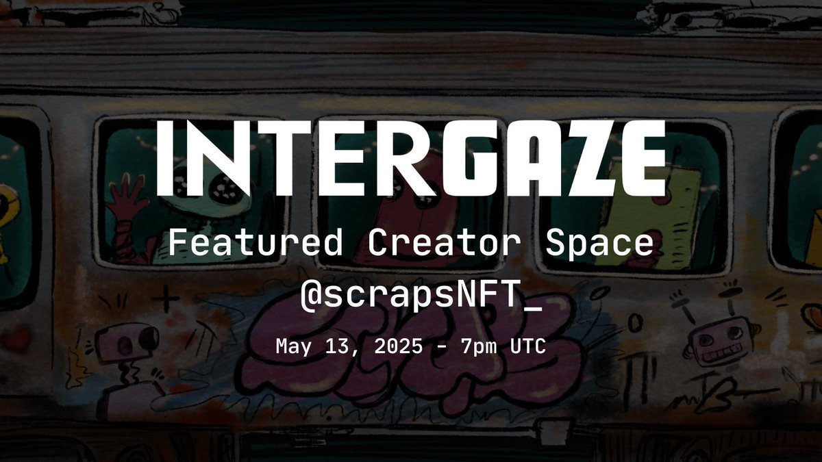 Intergaze (@intergaze_xyz) on Twitter photo Join us at 7 UTC / 3 EST today to hear from this week's featured launch on Intergaze, <a href="/scrapsNFT_/">Scraps on Initia</a>
Set your reminder here:
x.com/i/spaces/1yoJM… Join us at 7 UTC / 3 EST today to hear from this week's featured launch on Intergaze, <a href="/scrapsNFT_/">Scraps on Initia</a>
Set your reminder here:
x.com/i/spaces/1yoJM…