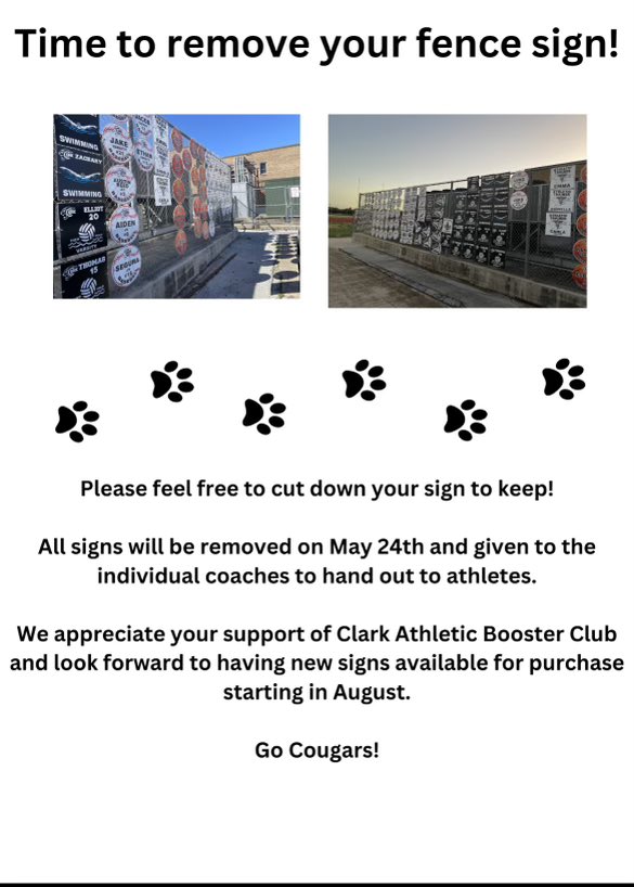 🐾 The end of the school year is approaching. Please feel free to cut down your fence signs for you to keep! 🐾