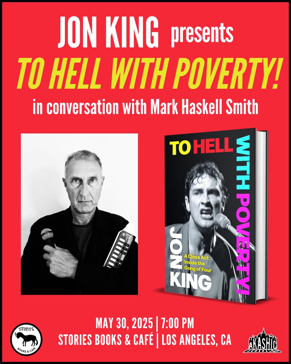 May 30, Los Angeles. Come see Jon King in conversation with Mark Haskell Smith at Stories Books &amp; Café!
