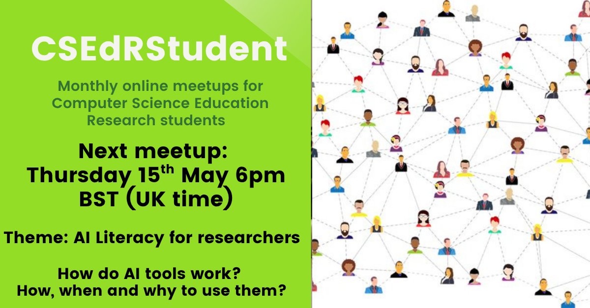 ❗️At the next #CSEdRStudent meetup, we'll be chatting about AI literacy for researchers. 
👐This is a friendly, informal online space for postgrad students in computer science education. 
✉️ Please message me or <a href="/NALooker/">Nicola Looker</a>  for the link
⏲️ Thursday 15th May, 6 - 7pm (BST)