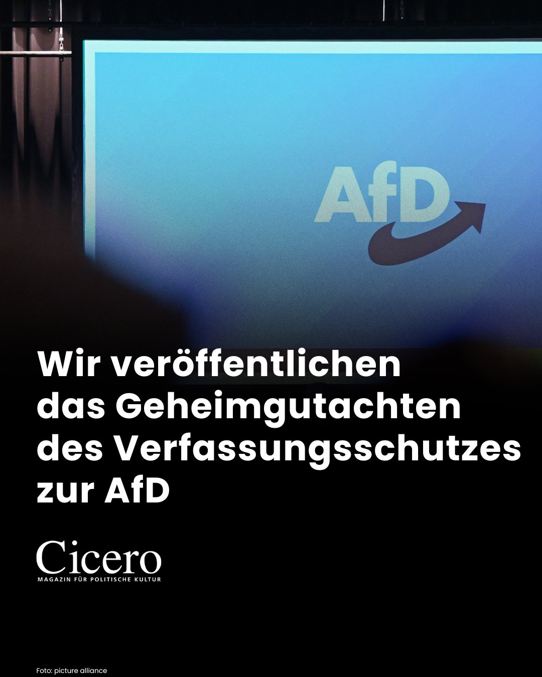 Cicero liegt das #AfD-Geheimgutachten des Verfassungsschutzes vollständig vor. Weil wir daran glaube...