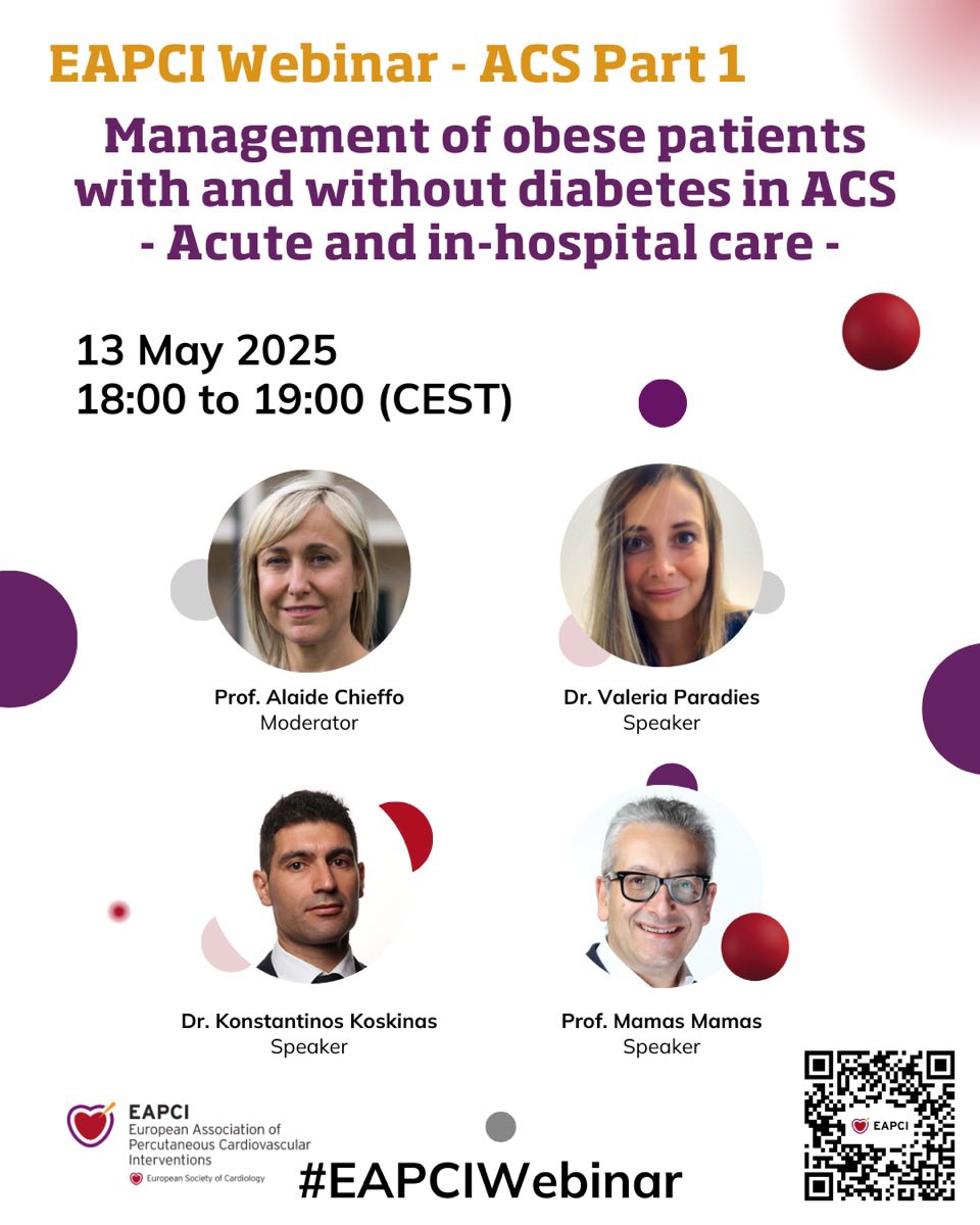 EAPCIPresident (@eapcipresident) on Twitter photo ⏰EAPCI Webinar Alert⏰
COMING SOON
🎯 Management of obese patients with and without diabetes in ACS - acute and in-hospital care
<a href="/alaide_chief/">chief</a> <a href="/mmamas1973/">Mamas A. Mamas</a> <a href="/valeriaparadies/">Valeria Paradies</a> #DrKoskinas
🗓️ 13 May 2025 - 18:00 CET
👉 Free registration: esc365.escardio.org/event/2001 ⏰EAPCI Webinar Alert⏰
COMING SOON
🎯 Management of obese patients with and without diabetes in ACS - acute and in-hospital care
<a href="/alaide_chief/">chief</a> <a href="/mmamas1973/">Mamas A. Mamas</a> <a href="/valeriaparadies/">Valeria Paradies</a> #DrKoskinas
🗓️ 13 May 2025 - 18:00 CET
👉 Free registration: esc365.escardio.org/event/2001