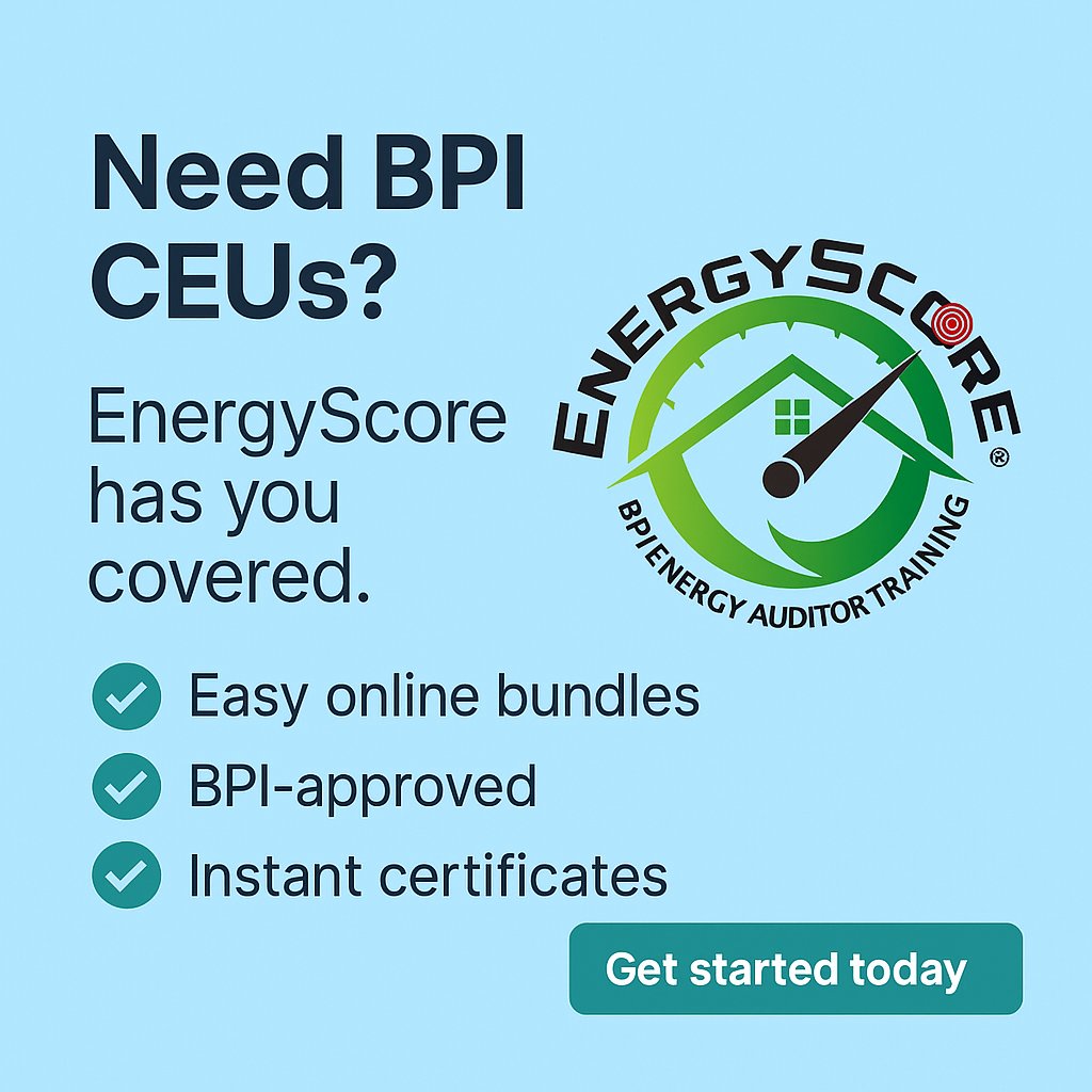 EnergyScore's tweet image. Need BPI CEUs? Get them fast and on your schedule with EnergyScore’s trusted online bundles: affordable, BPI-approved, and with instant certificates. 👉 Start now energyscore.com/bpi-ceu-bundles 

#BPI #CEUs #EnergyScore #HomePerformance #Training