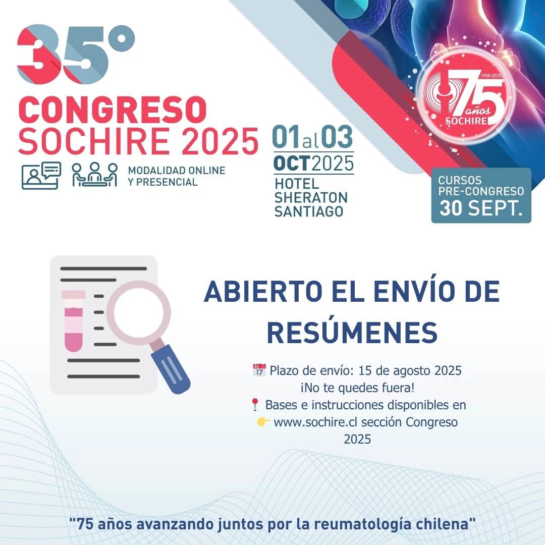 🔬📣 ¡Abierto el envío de trabajos científicos y casos clínicos para el 35° Congreso SOCHIRE 2025!

Invitamos a todos los reumatólogos, médicos con interés en la reumatología, becados y equipos de salud a ser parte activa de este gran encuentro.