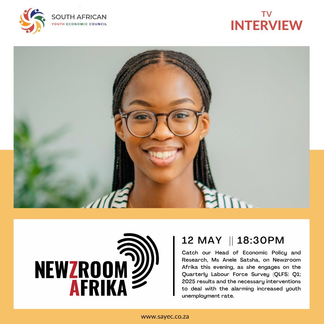 SAYouthEconomic's tweet image. MEDIA INTERVIEW: QLFS Q1:2025 🇿🇦
Catch our Head of Economic Policy and Research, Ms Anele Satsha, on @Newzroom405 this evening, as she engages on the QLFS Q1; 2025 results and the necessary interventions to deal with the increased youth unemployment rate.