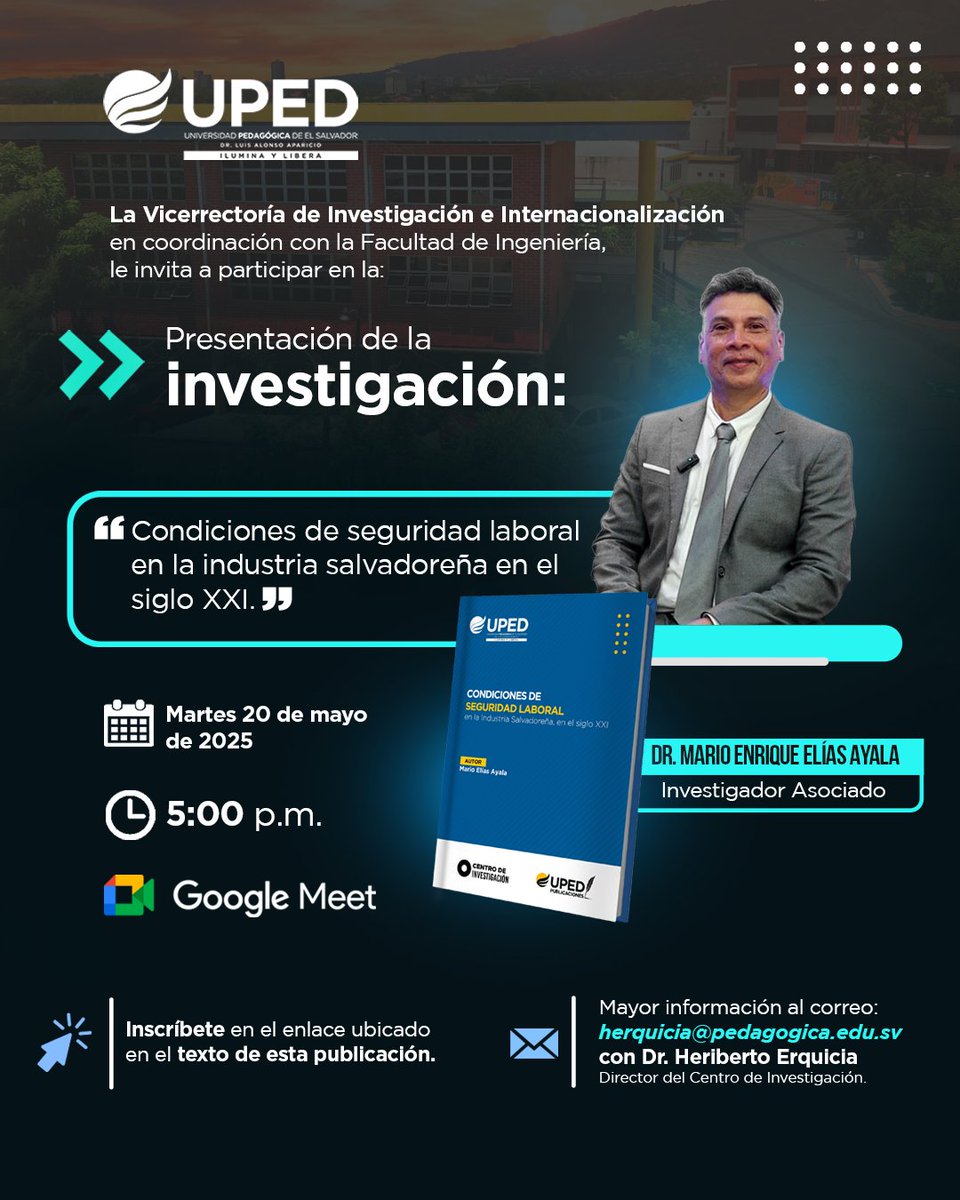 La Vicerrectoría de Investigación e Internacionalización, le invita a participar en la presentación de la investigación: "Condiciones de seguridad laboral en la industria salvadoreña en el siglo XXI"

📲 Inscríbete en el enlace: forms.gle/zZZ1Qo61bmtrBZ…