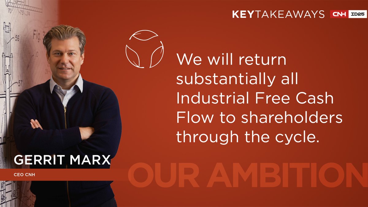 CNH Investor Day, May 8, 2025: "We are expanding our Iron + Tech leadership, integrating foundational tech and launching new Precision Tech, as well as using AI tools. Commercial excellence is being driven by a strengthened dealer network. ~ Gerrit Marx, CNH Chief Executive