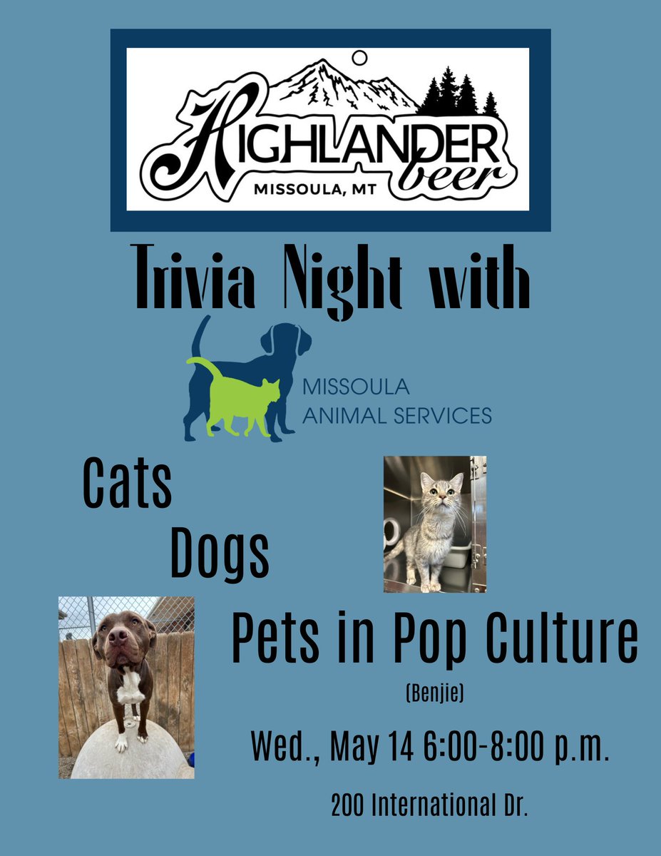 Are you a pet expert? Put your skills to the test at a Trivia Night benefitting Missoula Animal Services!

Show off your knowledge about cats, dogs and pets in pop culture. Join us on Wednesday, May 14 at Highlander Beer from 6-8pm. 

#TriviaNight #MissoulaPets #AdoptDontShop