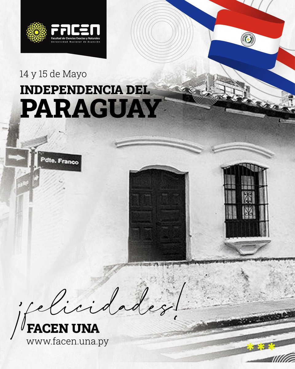 14 y 15 de mayo: El Paraguay conmemora 214 años de independencia. 🇵🇾