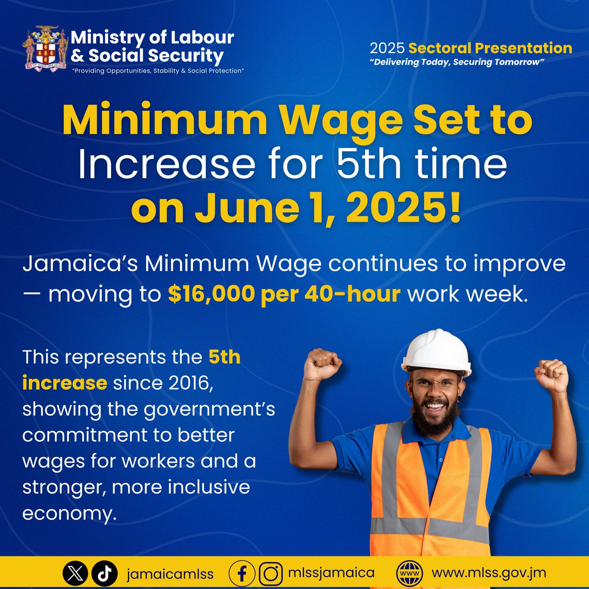 #2025SectoralPresentation : Minimum Wage set to increase for the 5th time on June 1, 2025! 

#SectoralDebate #DeliveringTodaySecuringTomorrow #PearnelCharlesJr #JamaicaLabourAndSocialSecurity #JISNews #PBCJamaica #MLSSJamaica #NIS #NISIncrease #MinimumWage #MinimumWageIncreased