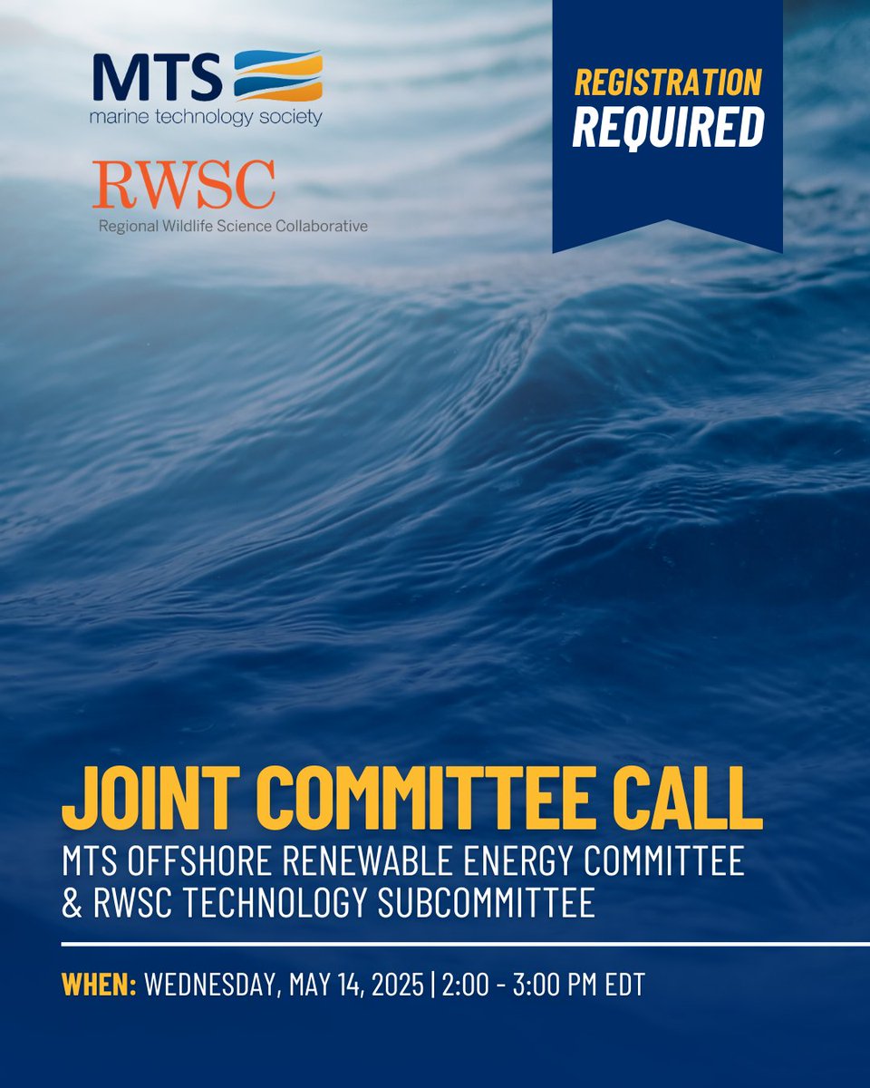 MTSociety's tweet image. Don&apos;t miss out on engaging conversations and exciting updates during the MTS-RWSC Joint Technology Committee Call 🌟

📆 Wednesday, May 14, 2025
🕑 2:00 PM - 3:00 PM EDT
🔗 Register Now: hubs.ly/Q03mhwbC0

#OceanConservation #MaritimeIndustry #OffshoreTechnology