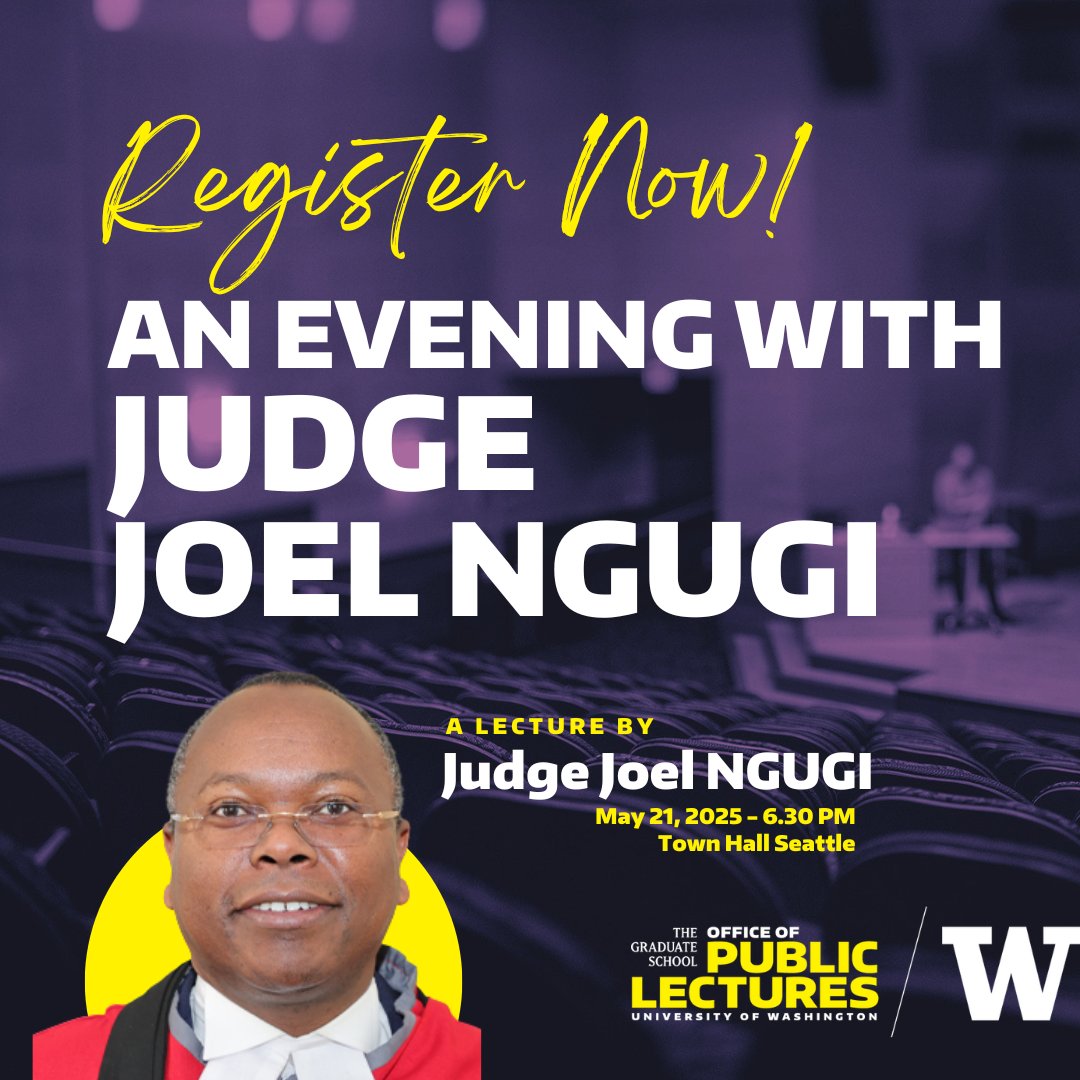 We proudly present the upcoming lecture by Judge Joel Ngugi!

🎤 Join us for an enlightening evening with Judge Ngugi, a distinguished member of Kenya's Court of Appeal and former UW Law professor 🇰🇪🇺🇸 

🗓️ May 21, 2025
📍 Town Hall Seattle
🕡 6:30 PM
🎟️ ow.ly/MXen50VRylp