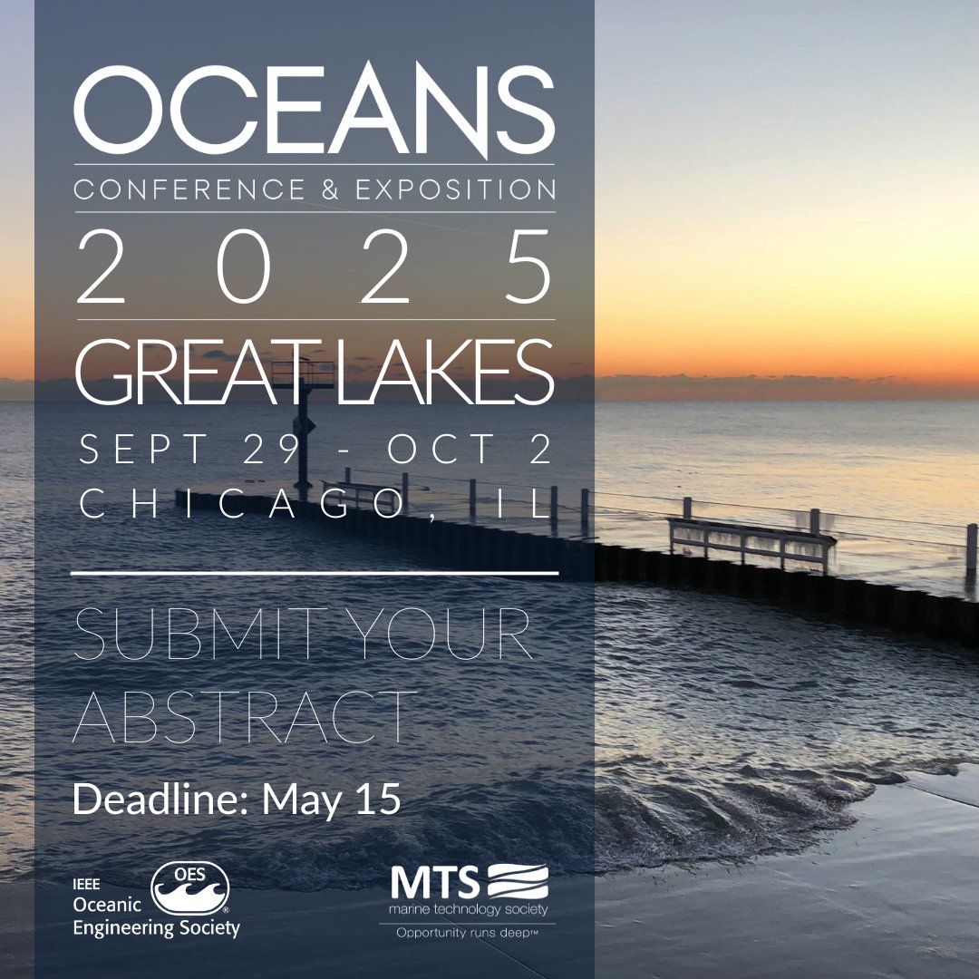 The Call for Abstracts for #OCEANS2025GreatLakes closes May 15! Don’t miss your chance to present in Chicago and contribute to one of the most respected technical programs in marine and freshwater science.
Submit now: greatlakes25.oceansconference.org/submit-paper-p…