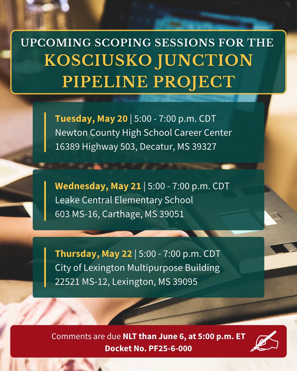 The scoping sessions for the Kosciusko Junction Pipeline Project are coming up and <a href="/FERC/">@FERC</a> wants to hear from YOU! 

Questions? OPP’s here to help: opp@ferc.gov | 202-502-6595 | ferc.gov/opp

#Kosciusko #FERC #PublicParticipation #GetInvolved #MississippiEvents