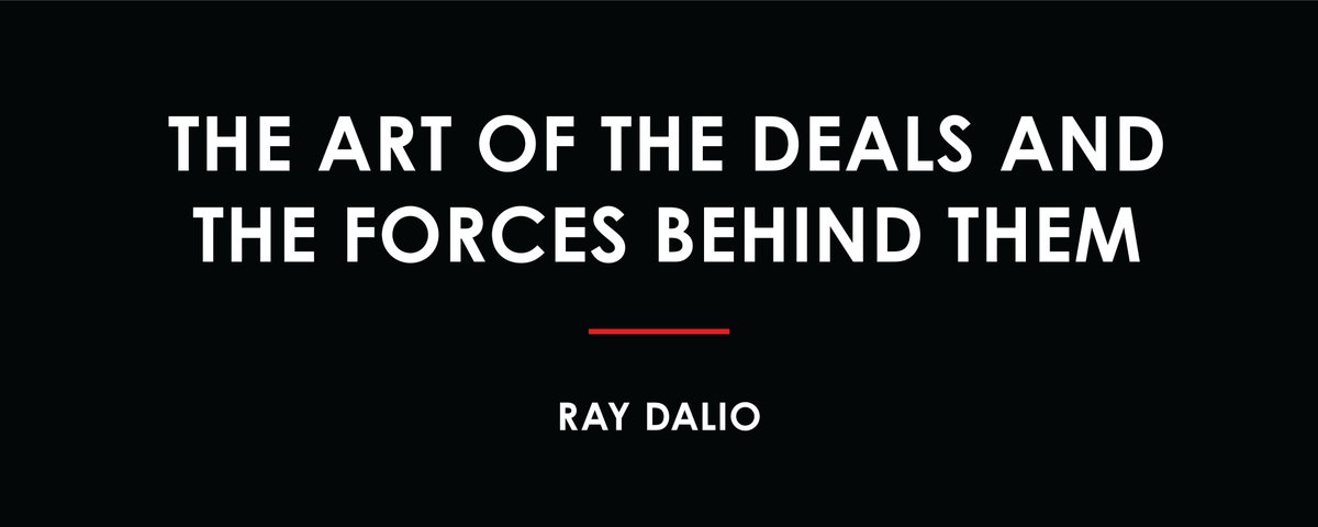 The Art of the Deals and the Forces Behind Them