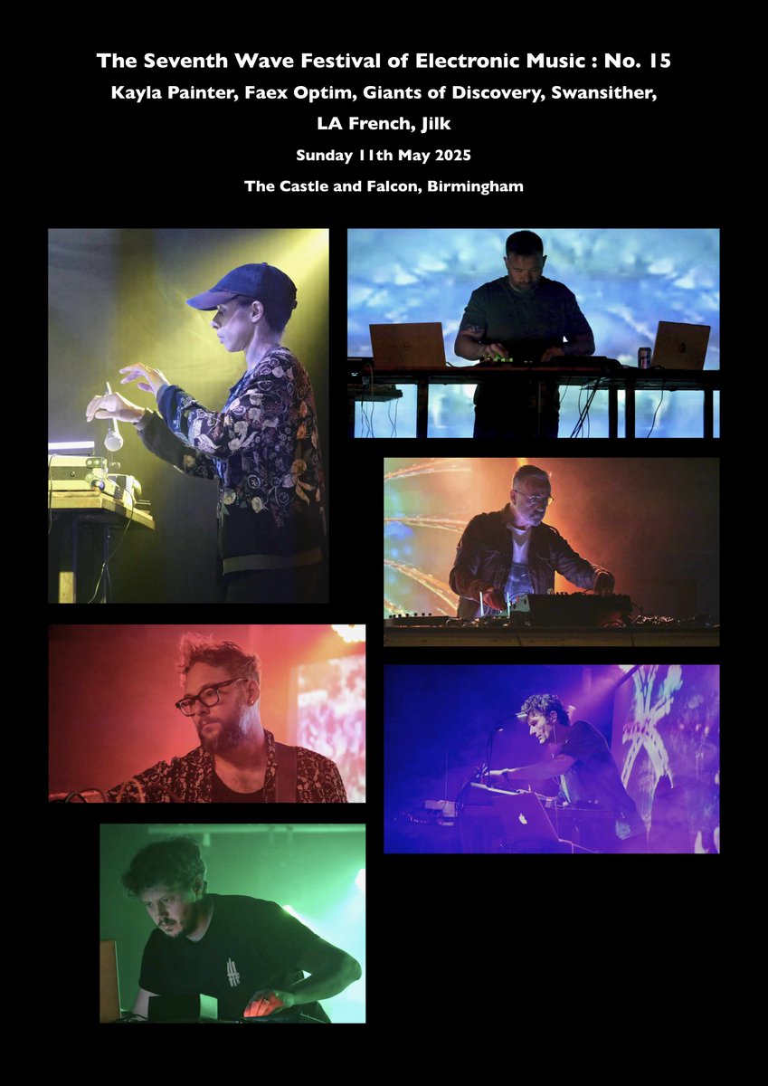 seventhwavebham's tweet image. #15 Wow #16 on sale 2305
skiddle.com/g/theseventhwa…
031025 Plaid + Ultramarine [on sale 230525]
041025 Richard Norris (The Grid) + Locust/Mark Van Hoen + Stone Anthem
051025 White Noise (David Vorhaus) + James Adrian Brown (Pulled Apart By Horses) + Pulselovers + Amongst The Pigeons