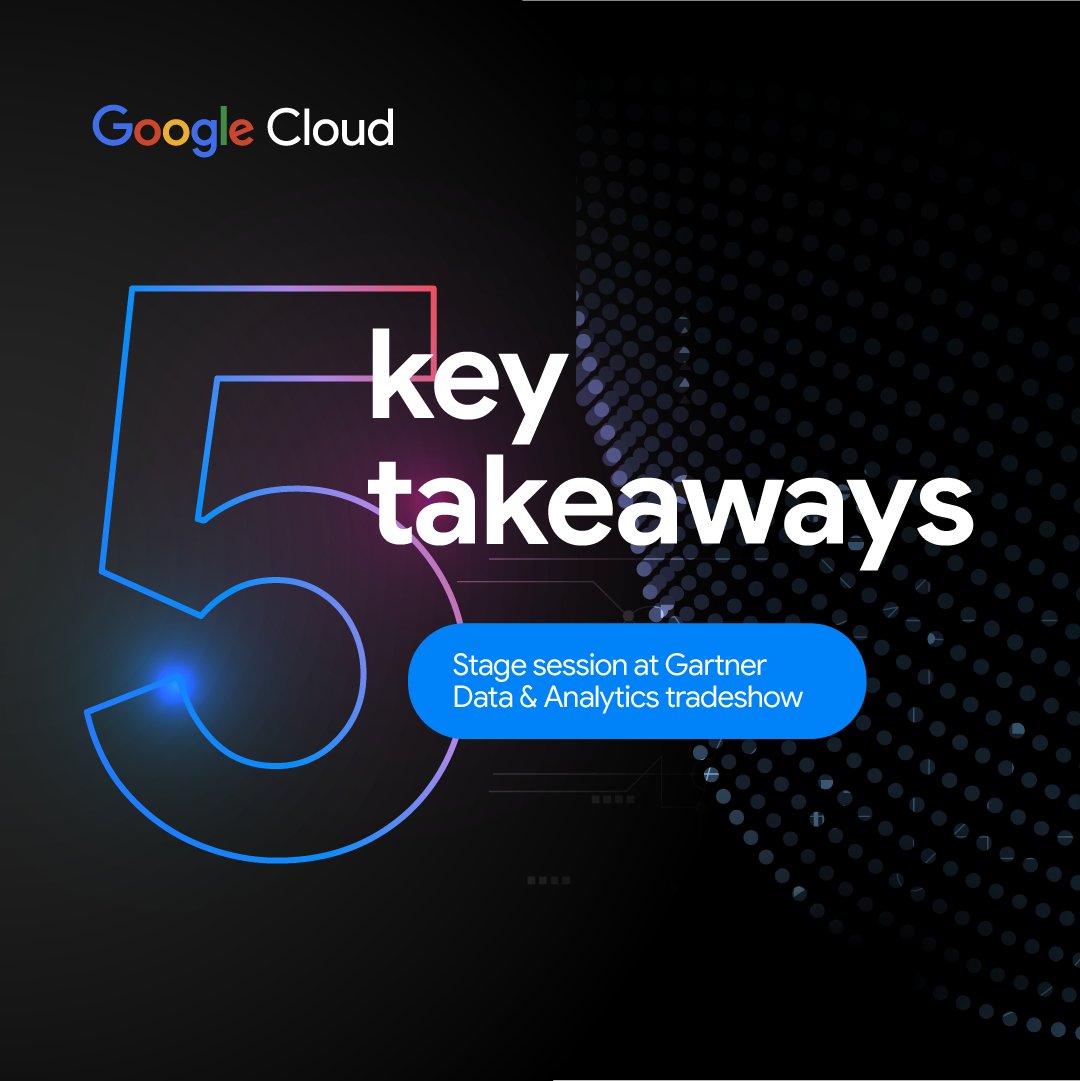GoogleCloud_UKI's tweet photo. 5 messages that landed. Swipe through these key takeaways on data governance in the AI era from Chaitanya (Chai) Pydimukkala (@cpydimuk) at the Gartner Data &amp; Analytics Summit ⤵️