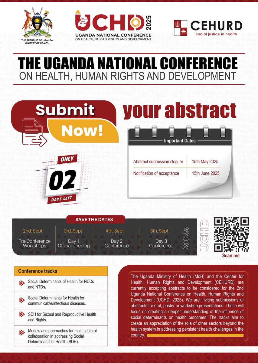 RobUgElite's tweet image. Don't miss out! Only 2 days left to submit your abstract for the Uganda National Conference on Health, Human Rights, and Development (UCHD 2025)! Scan the QR code to learn more and submit your work. #UCHD2025 ⁦@cehurduganda⁩