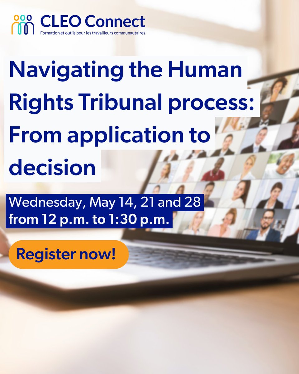 CLEOConnect's tweet image. Register for our webinar series with @BLAC_Ontario and @HRLSC_ON, called Navigating the Human Rights Tribunal process: From application to decision, starting May 14.
To learn more and register visit: ow.ly/IhxS50VGh9f