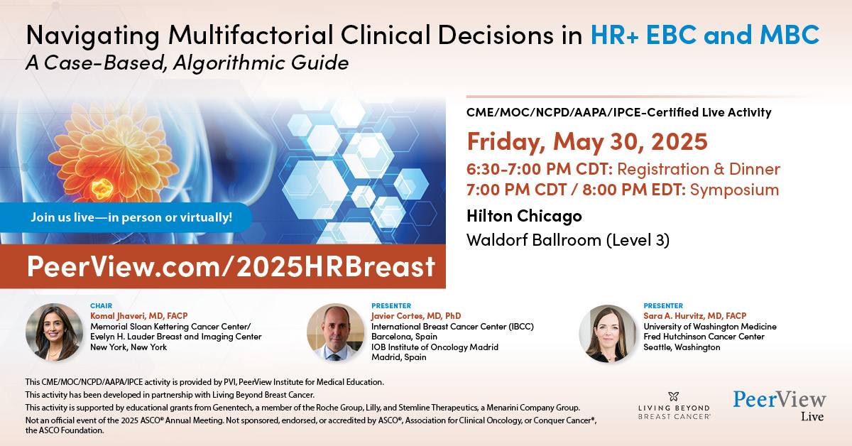 PeerView (@peerview) on Twitter photo Join Drs. Komal Jhaveri (<a href="/jhaveri_komal/">Komal Jhaveri</a>), Javier Cortes (<a href="/JavierCortesMD/">Javier Cortes MD PhD</a>) & Sara A. Hurvitz on 5/30 at 6:30 PM CDT, during #ASCO25 for an HR+ #BreastCancer #MedEd event. Produced with <a href="/LivingBeyondBC/">Living Beyond Breast Cancer</a>. bit.ly/HRBreast-T #Oncology Join Drs. Komal Jhaveri (<a href="/jhaveri_komal/">Komal Jhaveri</a>), Javier Cortes (<a href="/JavierCortesMD/">Javier Cortes MD PhD</a>) & Sara A. Hurvitz on 5/30 at 6:30 PM CDT, during #ASCO25 for an HR+ #BreastCancer #MedEd event. Produced with <a href="/LivingBeyondBC/">Living Beyond Breast Cancer</a>. bit.ly/HRBreast-T #Oncology