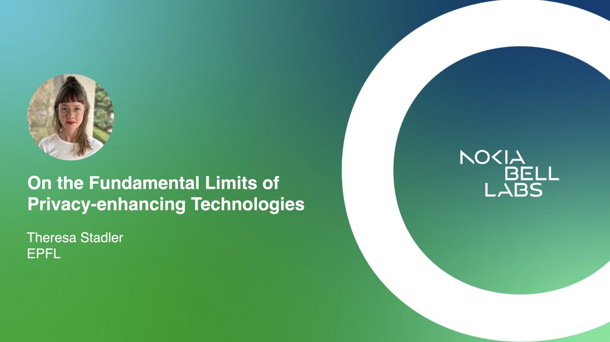 danielequercia's tweet image. 📢 #ResponsibleAI Talk: On the Fundamental Limits of Privacy-enhancing Technologies
🗣 Speaker: Theresa Stadler, EPFL
📅 Date: May 19
⏰ Time: 15:30 PM (London)
🌐 To join online, send empty email, subject “Subscribe RAI” to daniele.quercia AT nokia-bell-labs ;)