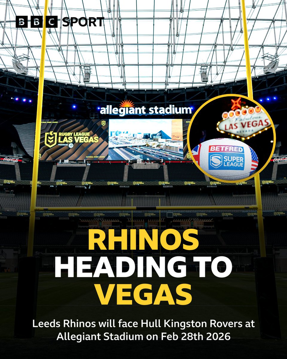 BBC Sport West Yorkshire (@bbcwys) on Twitter photo ๐ฐ Rhinos heading to Vegas!
๐ฆ <a href="/leedsrhinos/">Leeds Rhinos</a> announce selection, along with Hull KR, to compete at Allegiant Stadium in Las Vegas on February 28th 2026.
๐ Super League fixture will kick off event which also features NRL sides Knights, Cowboys, Dragons & Bulldogs.
#leedsrhinos ๐ฐ Rhinos heading to Vegas!
๐ฆ <a href="/leedsrhinos/">Leeds Rhinos</a> announce selection, along with Hull KR, to compete at Allegiant Stadium in Las Vegas on February 28th 2026.
๐ Super League fixture will kick off event which also features NRL sides Knights, Cowboys, Dragons & Bulldogs.
#leedsrhinos