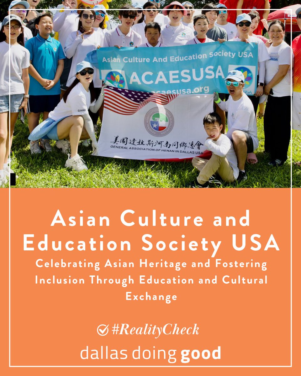This AAPI Heritage Month, support Asian Culture And Education Society USA in uplifting Asian voices through education, dialogue &amp; cultural exchange. 🧡

Learn more: acaesusa.org

#AAPIHeritageMonth #DallasDoingGood #RealityCheck #DFWNonprofit #CityofDallas