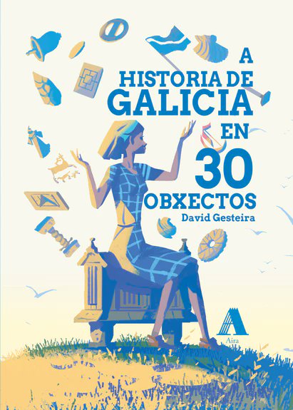 A HISTORIA DE GALICIA EN 30 OBXECTOS
por @DescifrandoHist 
Con este libro vas coñecer como elementos tan cotiáns coma unha campá, un carro, unha moeda ou un reloxo nos comunican coa historia de Galicia.

libreriaabrente.es/products/a-his…