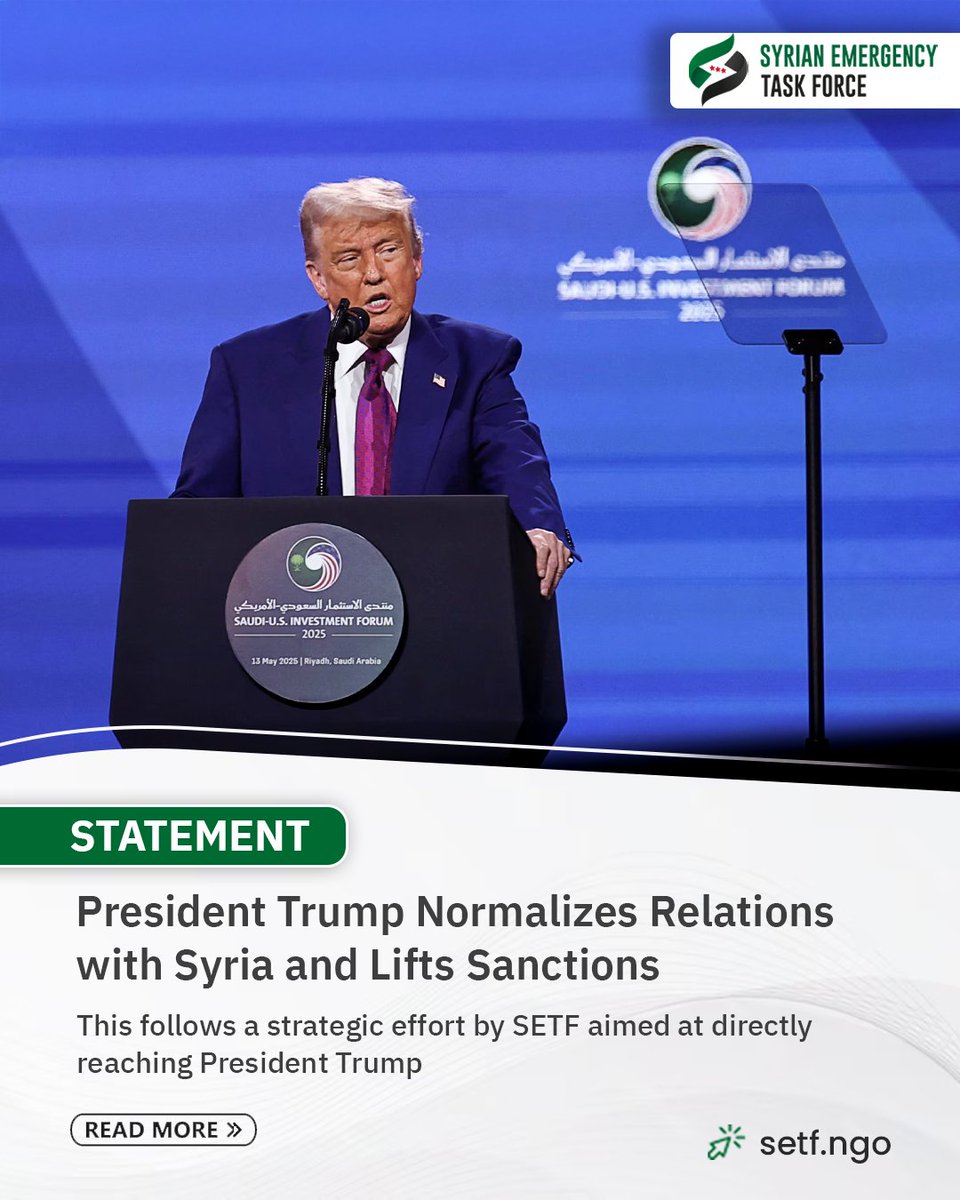 syrianetf's tweet image. Historic breakthrough: President Trump announces normalization with Syria and lifts sanctions.
SETF played a pivotal role, leading U.S. delegations, relaying messages, and coordinating directly with the White House and the Syrian presidency to make this moment possible.…