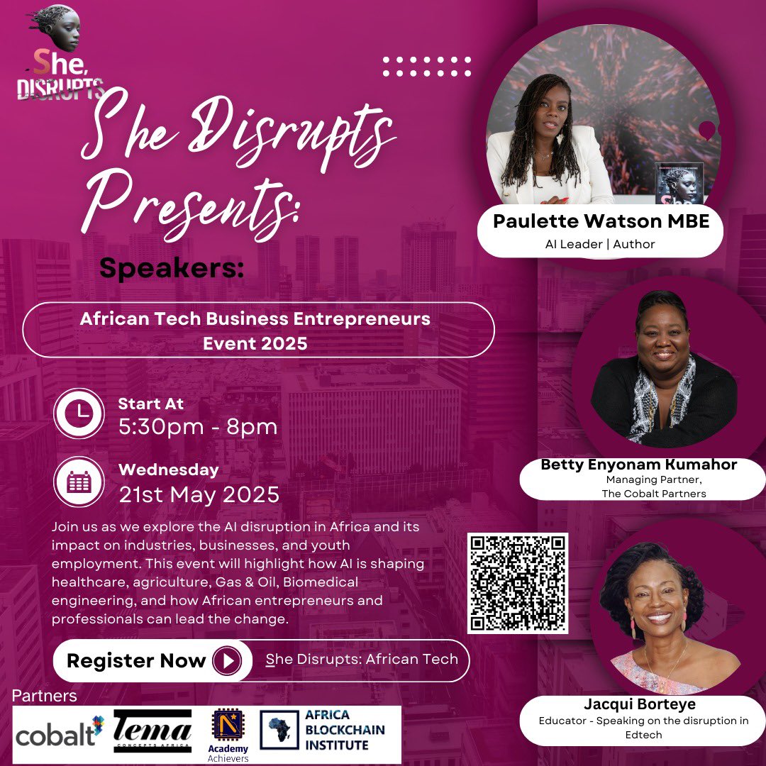 I'm thrilled to speak at #SheDisruptsAfrica on May 21st in Accra!
Join me as we explore AI Disruptions and what this means for the future of work, business, and African innovation.
Location: Theia Cafe, Accra
Time: 5:30 PM
Could you bring a friend? Let’s make an impact together!