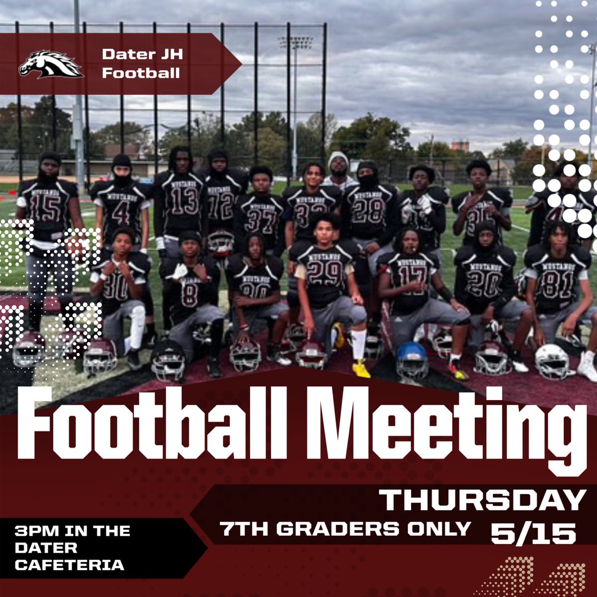Interested in playing JH Football next season?🏈

An interest meeting will be held this Thursday in the Dater Cafeteria immediately after school. 

#WeRunTheWest🐎