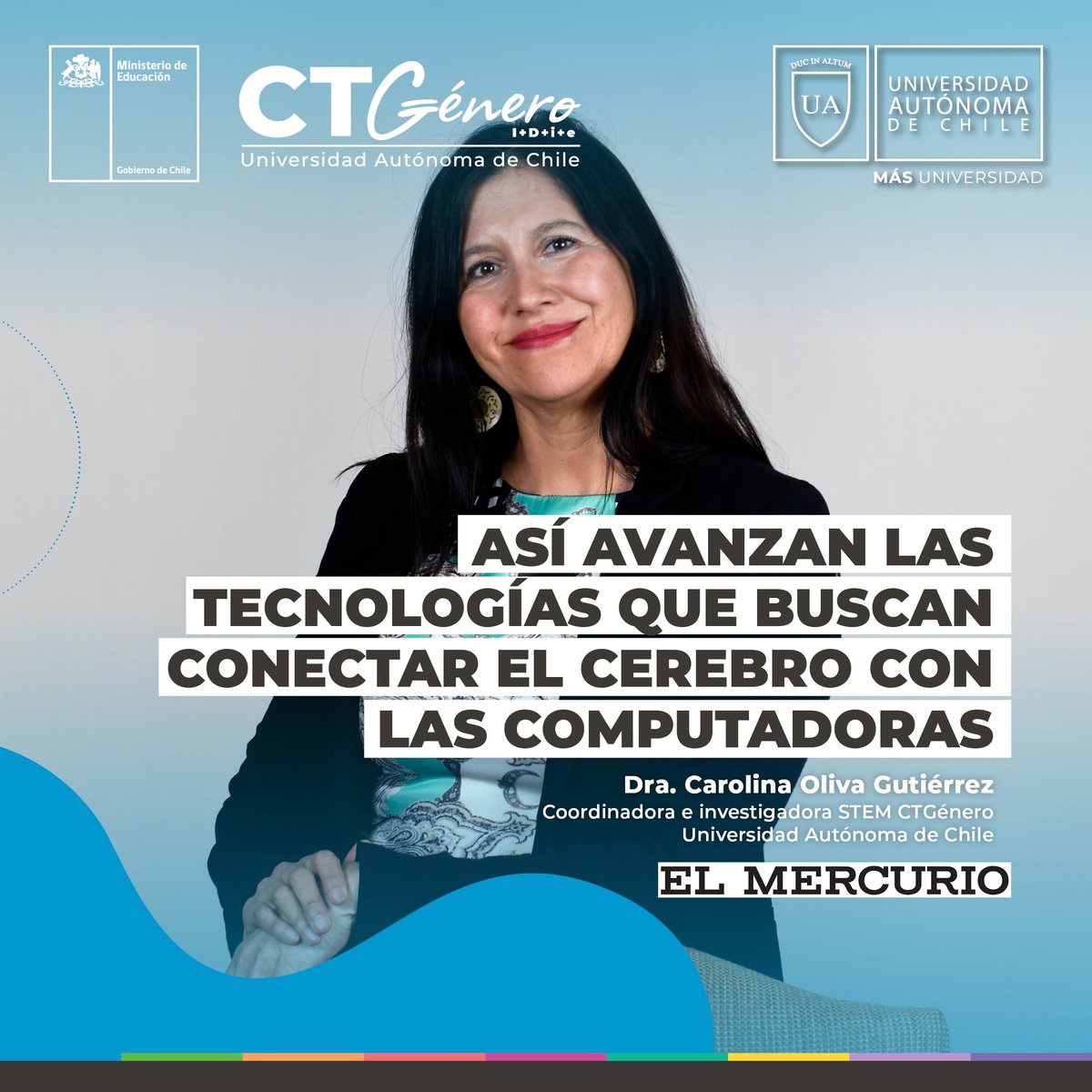 InES Género - CTGénero (@genero_vrid) on Twitter photo 📰 En una reciente nota de <a href="/VCT_ElMercurio/">VCT El Mercurio</a>, la Dra. Carolina Oliva Gutiérrez, investigadora STEM del #CTGénero, entrega una mirada integral sobre interfaces cerebro-computadora, sus aplicaciones actuales y el potencial transformador en múltiples áreas.
➡️ map.conectamedia.cl/index.php/clip… 📰 En una reciente nota de <a href="/VCT_ElMercurio/">VCT El Mercurio</a>, la Dra. Carolina Oliva Gutiérrez, investigadora STEM del #CTGénero, entrega una mirada integral sobre interfaces cerebro-computadora, sus aplicaciones actuales y el potencial transformador en múltiples áreas.
➡️ map.conectamedia.cl/index.php/clip…