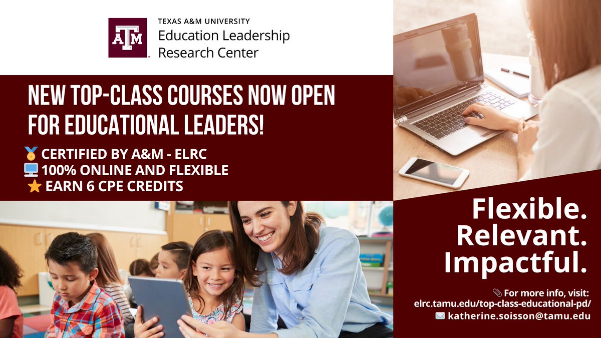 Are you looking to enhance your educational leadership skills and build leadership capacity? Join our Top-Class Educational Professional Development Fellows today! For more information, visit: elrc.tamu.edu/top-class-educ…