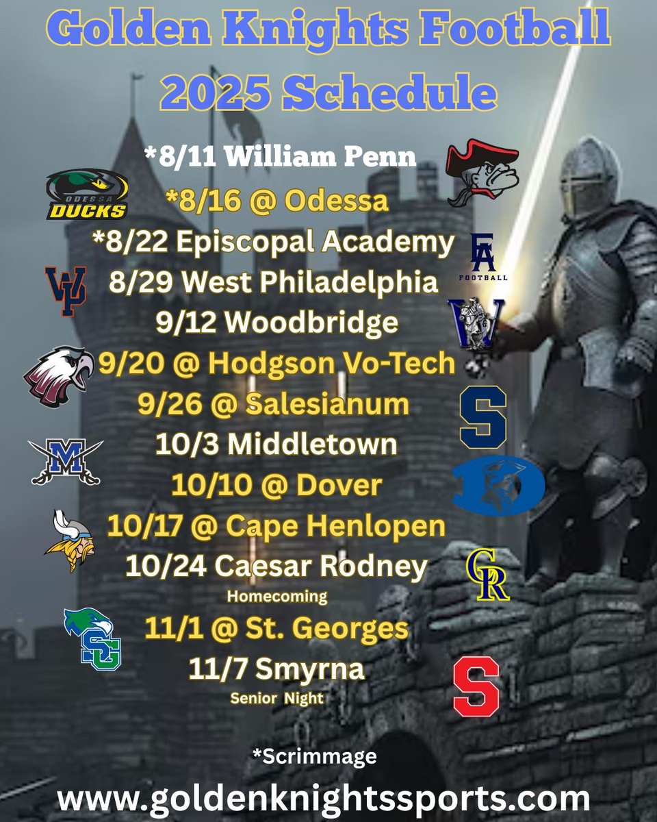 *Update -  A third scrimmage was added to complete the football schedule for 2025. For times and additional information go to goldenknightssports.com