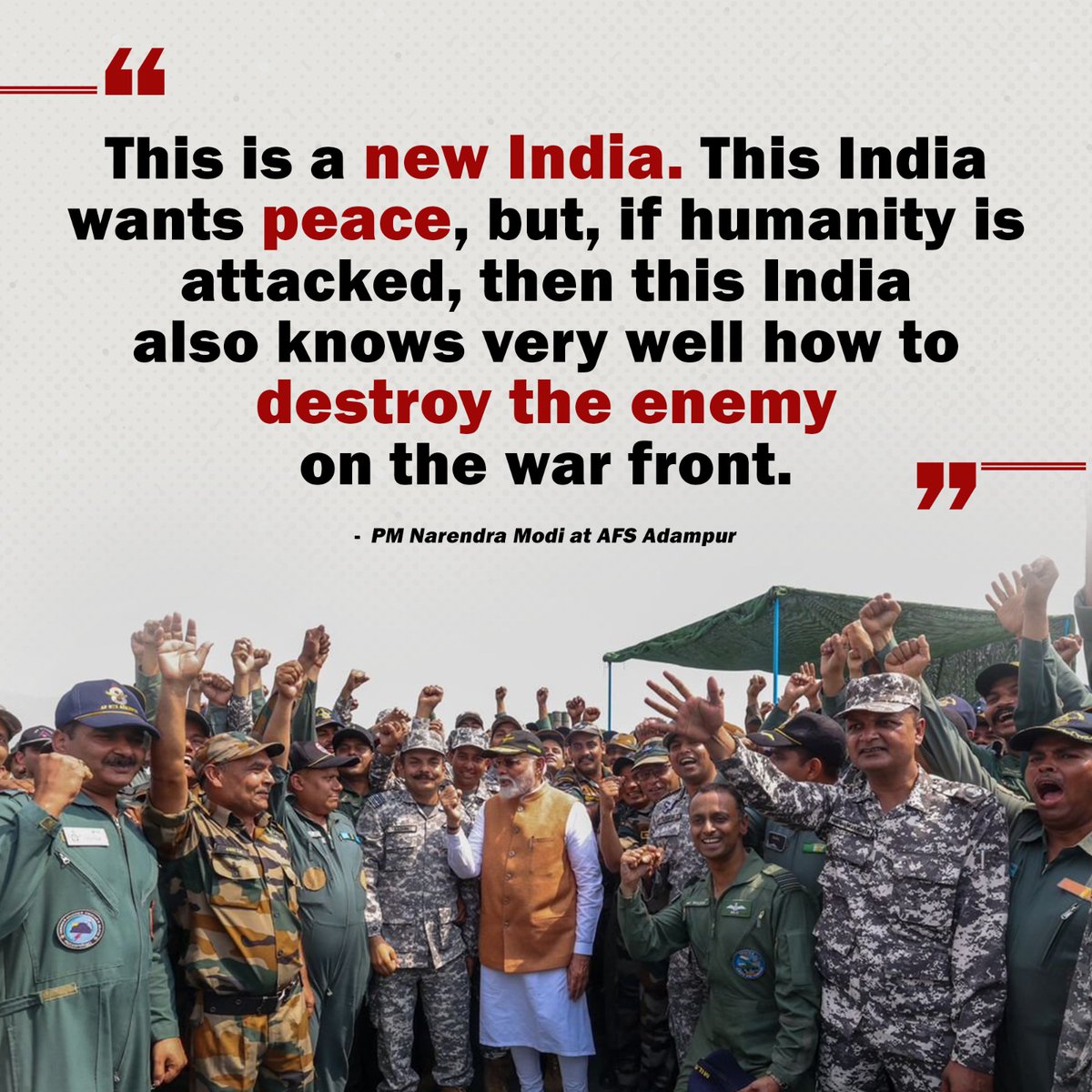 CGISFO's tweet photo. New India seeks peace !

But if humanity is attacked, this New India also knows very well how to destroy the enemy on the war front. - PM @narendramodi at AFS Adampur. 

@IndianEmbassyUS 
@MEAIndia