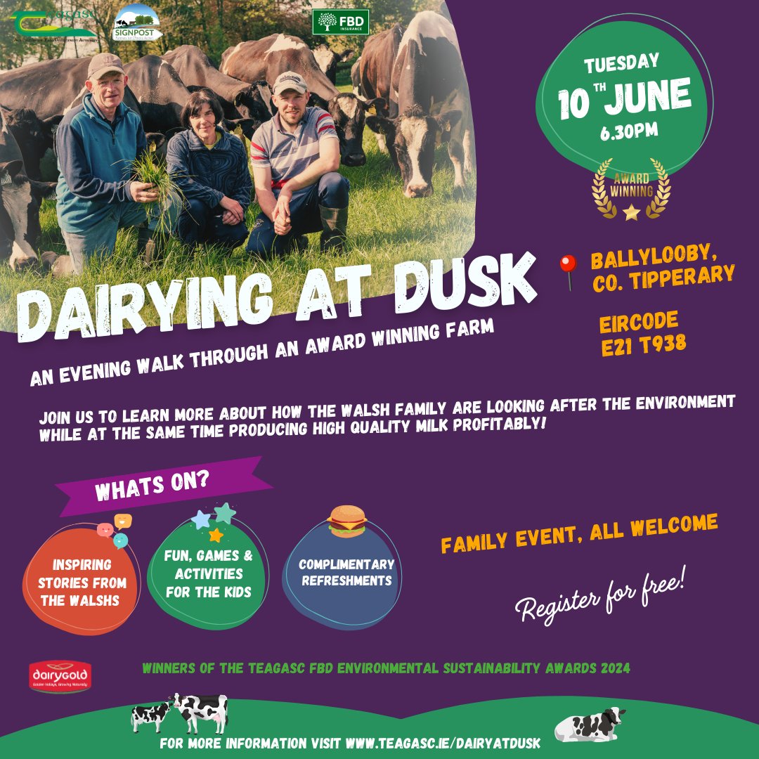teagasc's tweet photo. 📍 Mark your calendars! 

 Dairying at Dusk is coming to Tipperary 🌅 

👨‍🌾 Meet John &amp; Brendan Walsh – the father-son duo leading the way in running a truly sustainable dairy farm.

🎉 Free event for all ages! 
 📅 June 10 | ⏰ 6:30PM
 🔗 https://t.co/f4oMKPCJt1 @TeagascSignpost https://t.co/CN3z2WYl1o