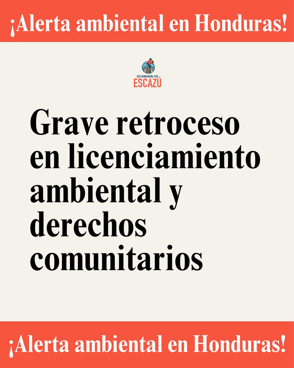 🚨 ¡Alerta ambiental en Honduras!
Desde la Red Hondureña por Escazú expresamos nuestra profunda preocupación ante un nuevo intento legislativo que debilita los controles ambientales y excluye a las comunidades de las decisiones que afectan sus territorios.