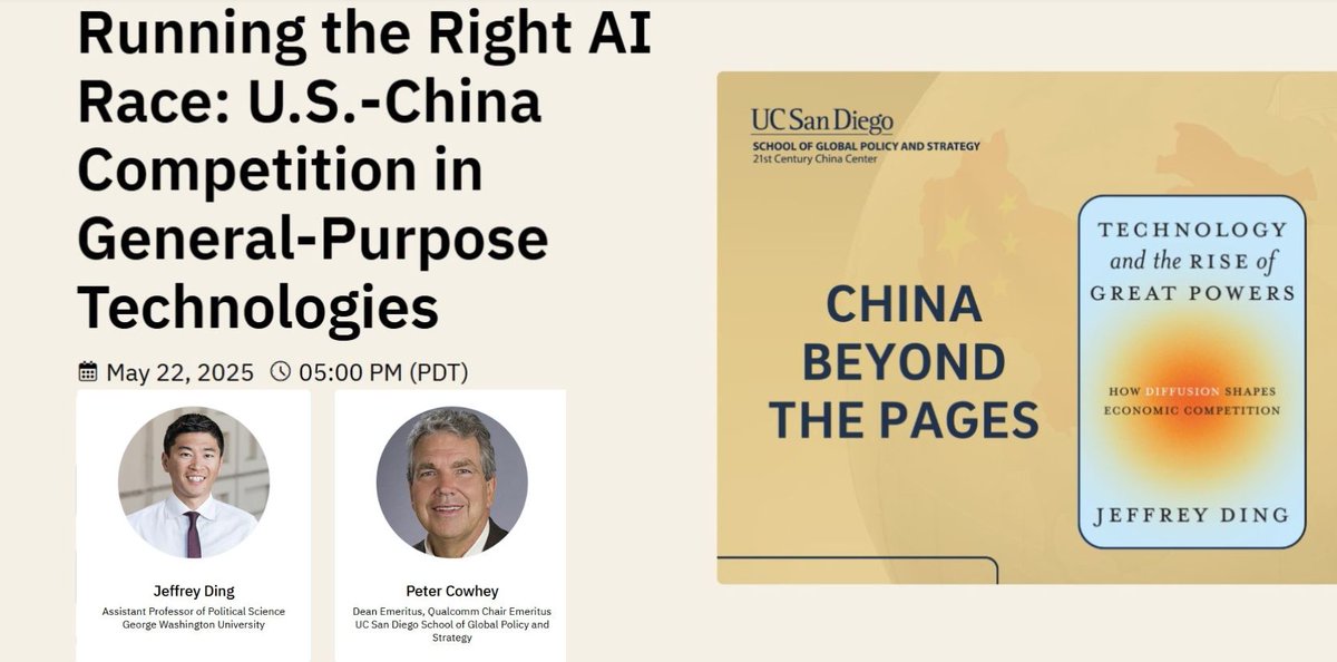 21st Century China (@21centurychina) on Twitter photo Will #China or the U.S. lead the next Industrial Revolution? Join us on 5/22 at 5pm PDT! <a href="/jjding99/">Jeffrey Ding</a>, Asst Prof <a href="/GWtweets/">GW University</a>, author of "Technology and the Rise of Great Powers" will explore great powers' adaptation to tech revolutions, focusing on #AI. RSVP:
ow.ly/Bv7G50VEyrU Will #China or the U.S. lead the next Industrial Revolution? Join us on 5/22 at 5pm PDT! <a href="/jjding99/">Jeffrey Ding</a>, Asst Prof <a href="/GWtweets/">GW University</a>, author of "Technology and the Rise of Great Powers" will explore great powers' adaptation to tech revolutions, focusing on #AI. RSVP:
ow.ly/Bv7G50VEyrU