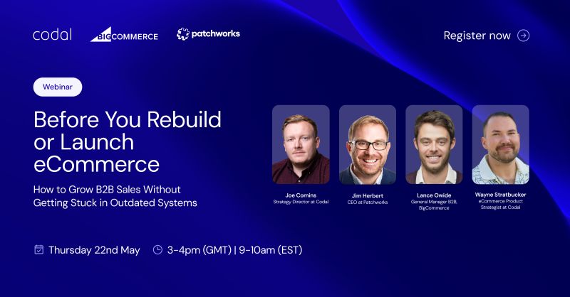 Fixing your B2B ecommerce stack or starting from scratch?

Join us for a live webinar with @goCodal, #Patchworks and more to learn what’s actually working for brands like LubeTech and Master of Malt.

📅 Register now: bit.ly/4m7w57f