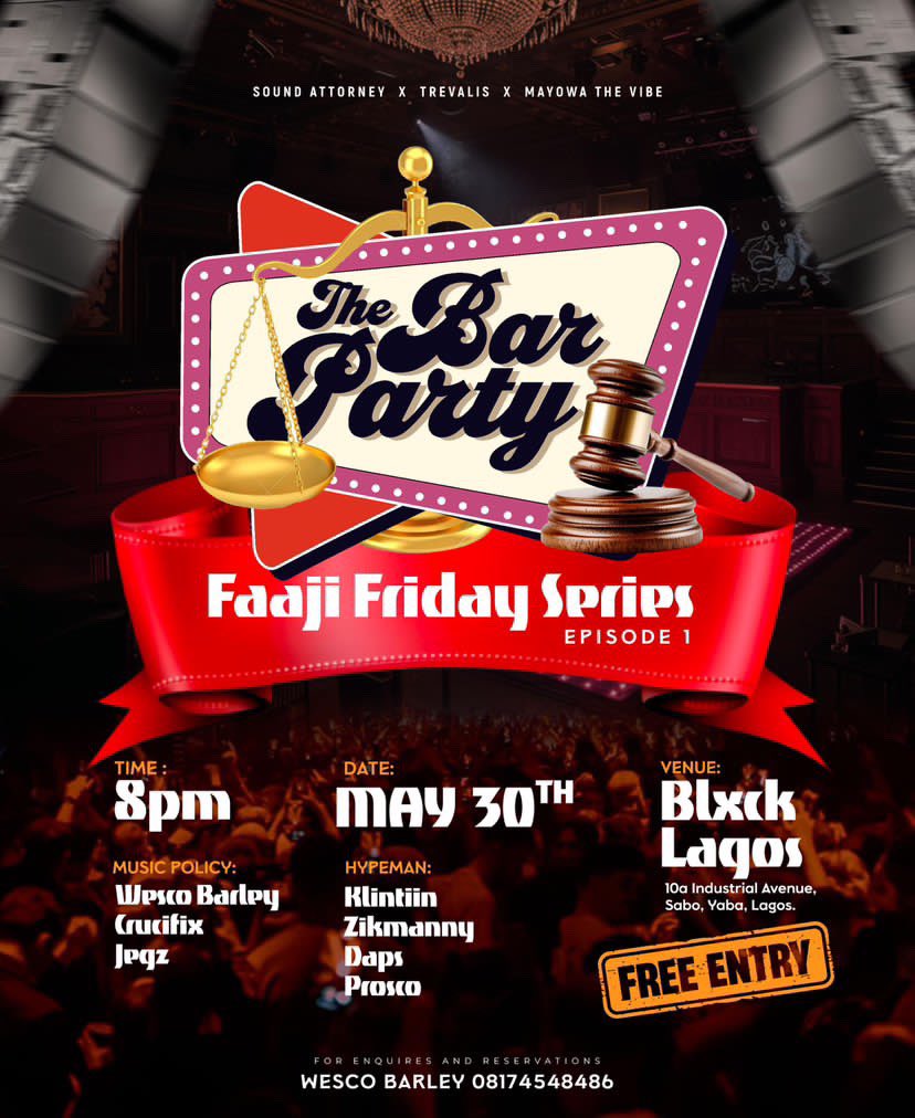 thebarparty's tweet photo. ⚖️⚖️ALL RISE⚖️⚖️⚖️

THE BIGGEST BAR PARTY IS BACK AND BETTER‼️‼️ 

We present to you: FAAJI FRIDAY SERIES 

It will be taking place last Friday of every month. NON STOP !

A series specifically crafted to ease the weight of ‘The Law’ on your shoulders. https://t.co/yHrPv9BPGQ