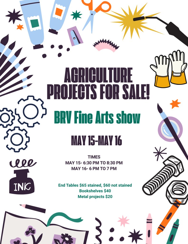 Our Choir and Band students have their Spring Concerts this week. 
 Choir is on Thursday at 6:30 pm and Band is on Friday at 7:00 pm.  The Agriculture section of Viking Enterprises will be set up to sell its products.  Come see a performance and support our Ag students!