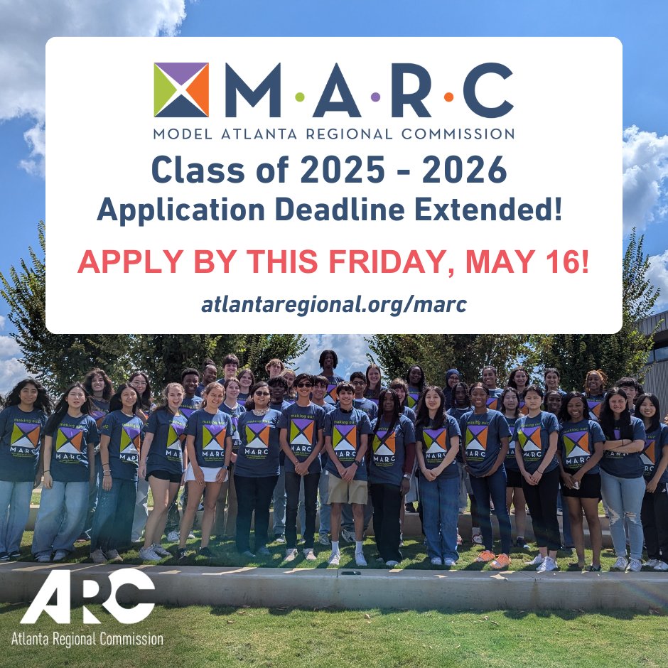 AtlantaRegional's tweet photo. Final Call! The deadline to apply for the Model Atlanta Regional Commission (MARC) has been extended to May 16!
Gain leadership skills, learn from regional experts, & connect with like-minded peers.
Apply now! https://t.co/IfXeXk1Lxx
#OneGreatRegion #MakeYourMARC #YouthLeadership https://t.co/AlO4TaLlKW