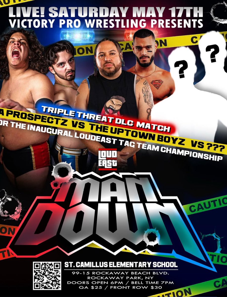 ⚠️ THIS SATURDAY NIGHT 5/17 ⚠️

ROCKAWAY PARK, NY

TRIPLE THREAT TAG

DA PROSPECTZ 🆚 UPTOWN BOYZ 🆚 ??

🎟️ GET TICKETS: eventbrite.com/e/man-down-tic…

SATURDAY May 17th
99-15 Rockaway Beach Blvd
7:00pm Bell