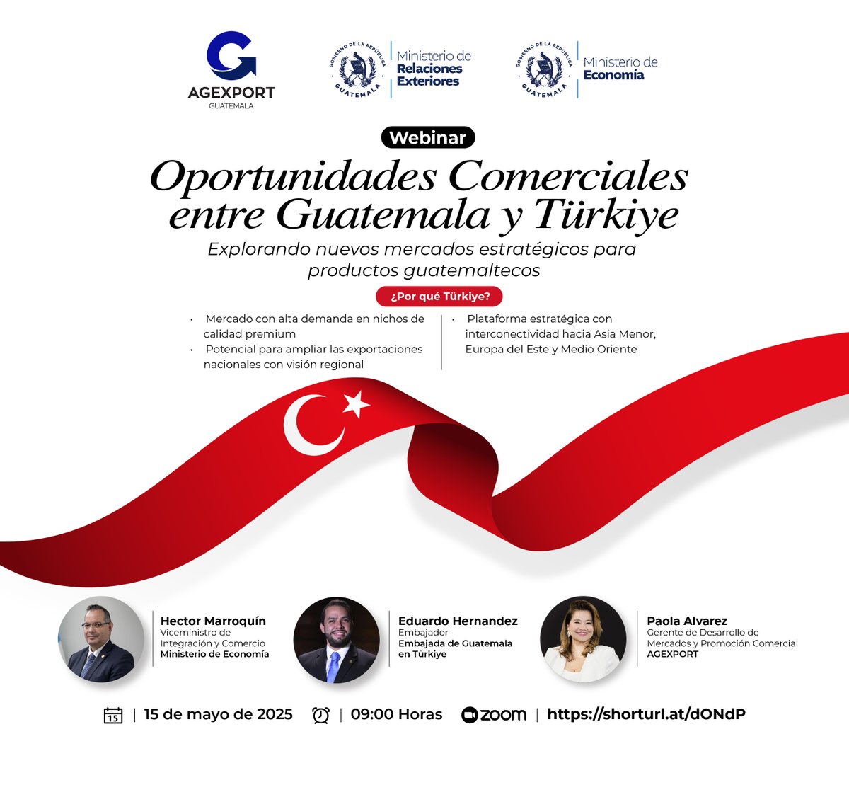 #DiplomaciaComercialGT | 🌍 El <a href="/MinexGt/">MINEX Guatemala 🇬🇹</a> invita al webinar “Oportunidades comerciales entre Guatemala y Türkiye” 🇬🇹🤝🇹🇷

📅 15 de mayo de 2025
🕘 09:00 horas
🔗 Participa vía Zoom: shorturl.at/dONdP

Conoce el potencial exportador hacia 🇹🇷, un mercado estratégico con alta